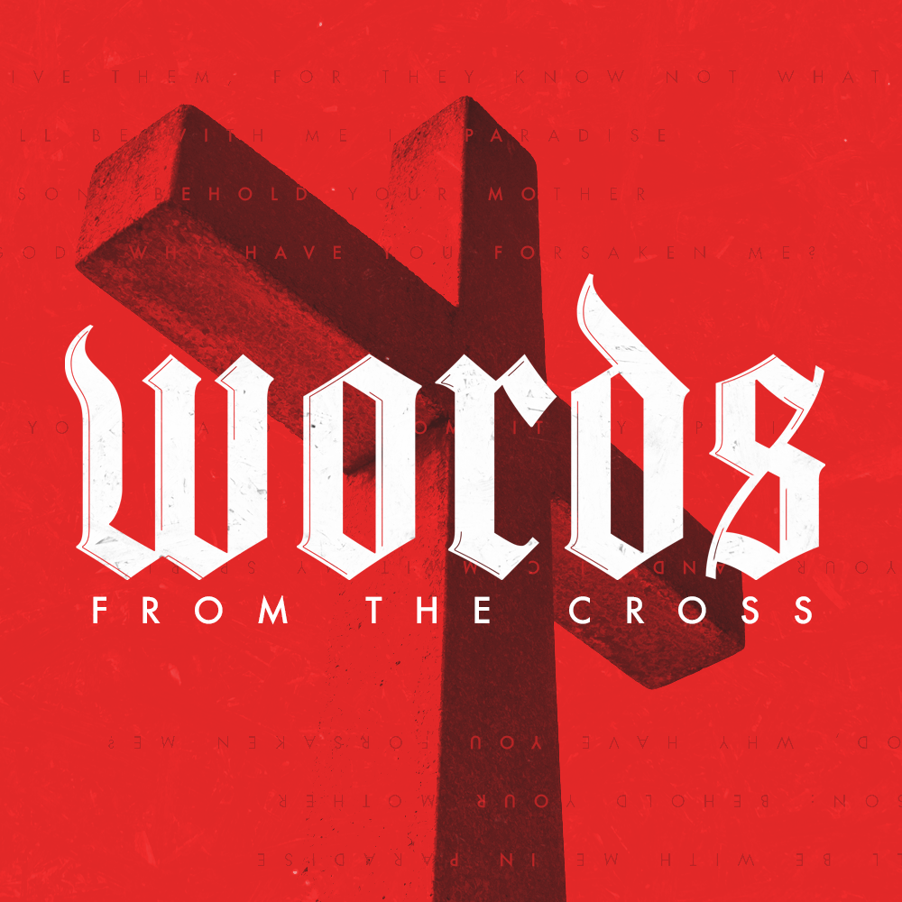 Words-From-The-Cross_Social-Media-Image.png