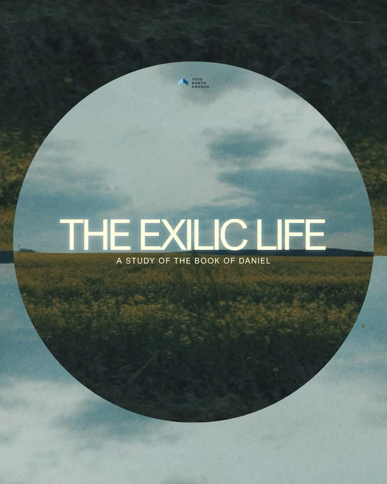 The Exilic Life: A Study Through Daniel

We&rsquo;re formed by this world more than we realize, often through comfort and opportunity more than force. In this year&rsquo;s vision series, we&rsquo;ll explore what it means for us at True North to live 