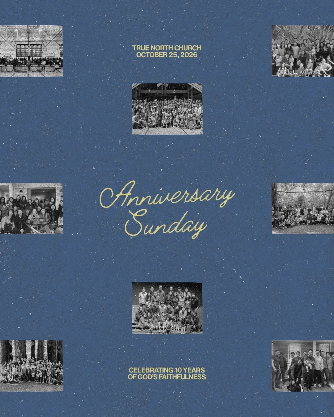 True North is turning 10!🌟
We&rsquo;re celebrating our 10 year anniversary with food &amp; refreshments provided for everyone, activities for the kids, and baptisms🤍
Join us as we celebrate on Sunday, October 25, 2026!