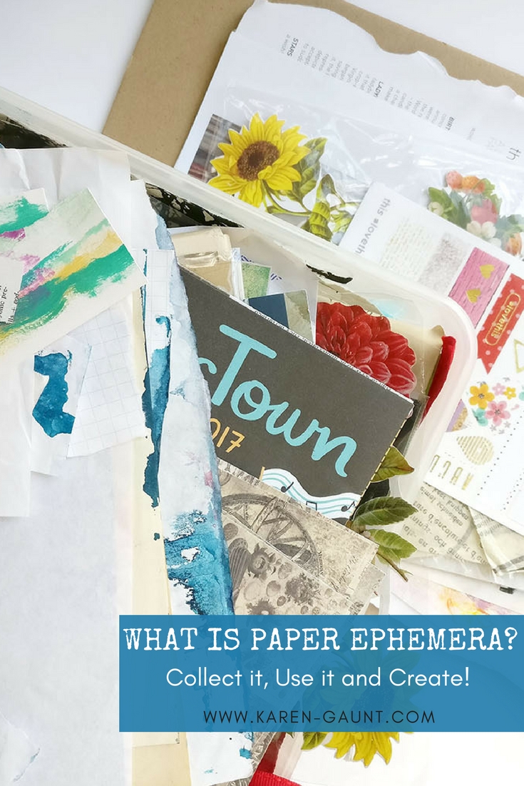 What is Paper Ephemera? — Karen Gaunt