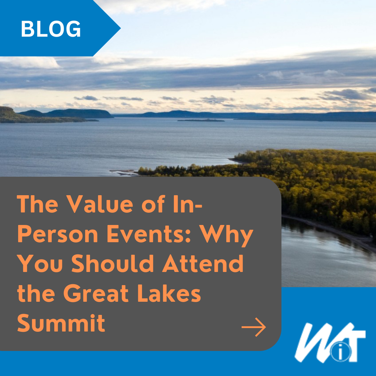 Value of In-Person Events: Why You Should Attend the Great Lakes Summit