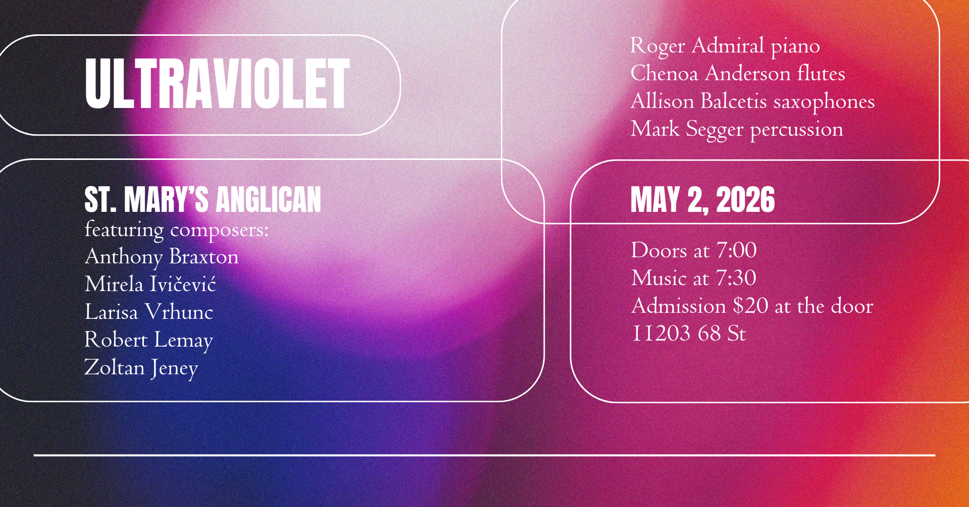 UltraViolet performs Braxton, Ivičević, Vrhunc, Jeney, and Lemay