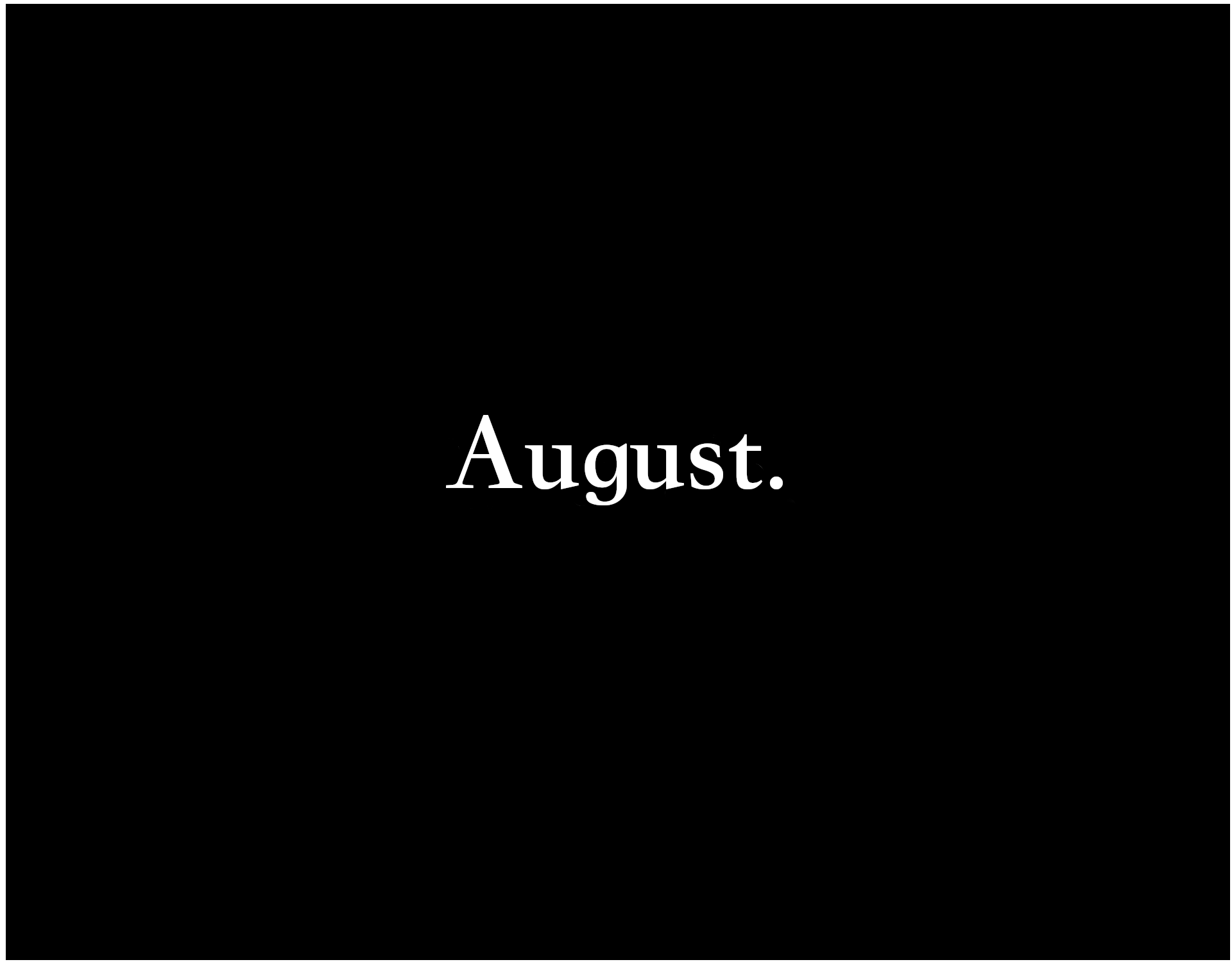 August.png
