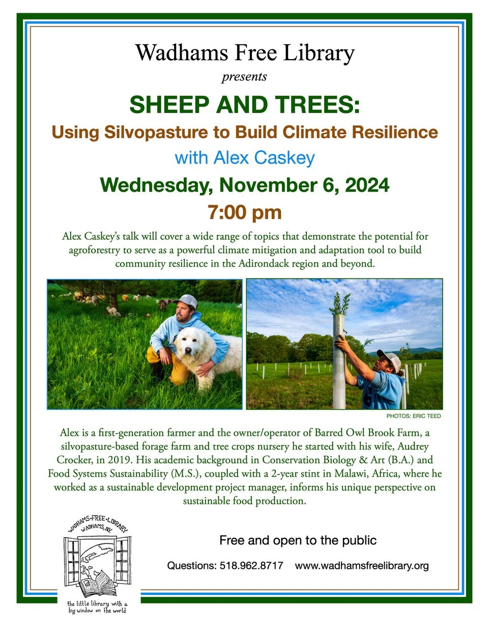Wadhams Free Library Lectures Summer/Fall 2024-November 6 Alex Caskey Sheep and Trees - Using Silvopasture and Tree Crops to Build Climate Resilience on the Farm