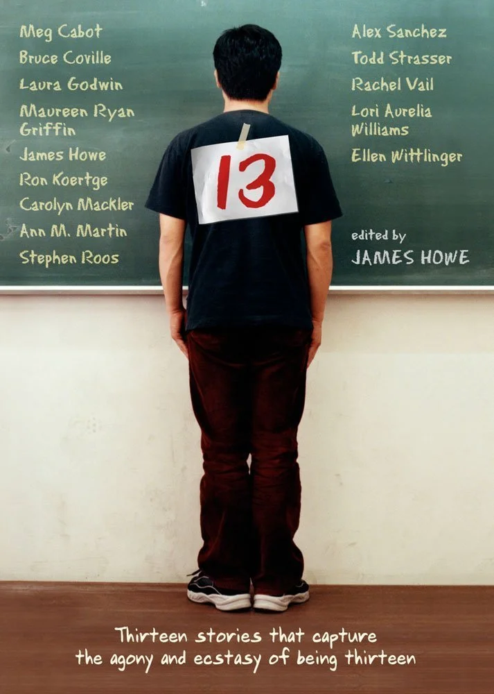 13: Thirteen stories that capture the agony and ecstasy of being thirteen 