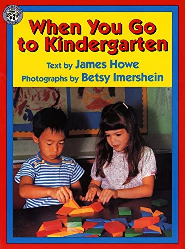 When You Go to Kindergarten 