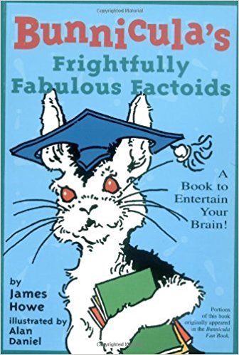 Bunnicula’s Frightfully Fabulous Factoids 