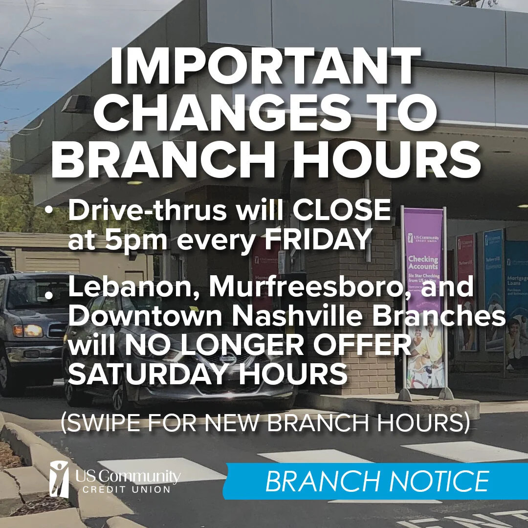 Important Changes to Branch Hours &amp; Availability July 9, 2020