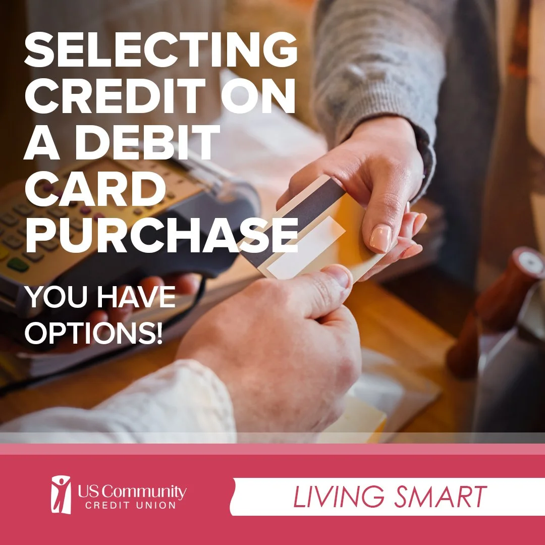 Did You Know You Can Select CREDIT Even When Using A Debit Card?