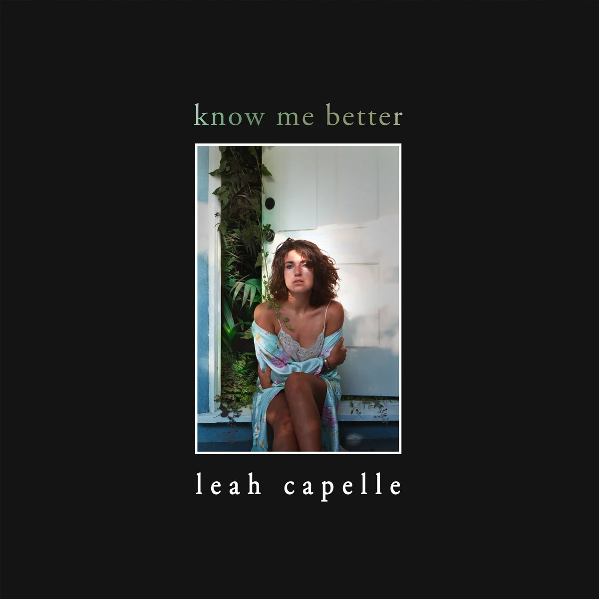 NEW RELEASE: "know me better" by Leah Capelle