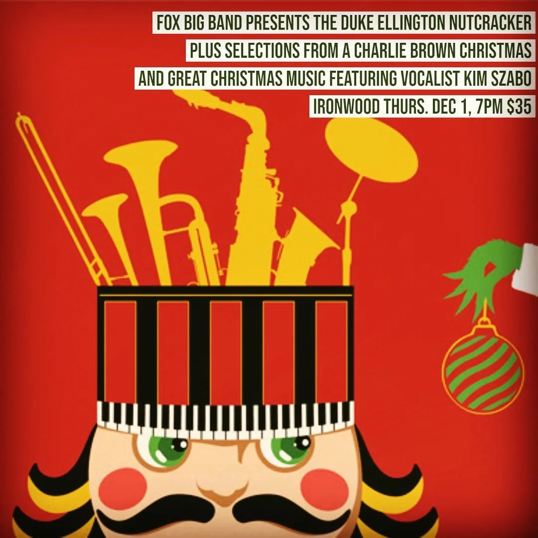 The Duke Ellington Nutcracker - The Fox Band