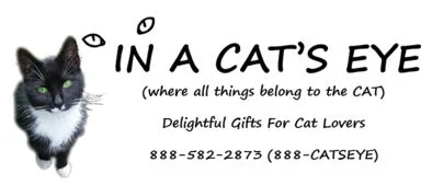 CAT-THEMED CLOTHING, JEWELRY, STATIONERY, TOYS AND WAY TOO MANY THINGS TO LIST HERE. THEY DONATE A PERCENTAGE OF THEIR PROCEEDS TO HELP NON-PROFIT ORGANIZATIONS THAT HELP CATS FIND HOMES OR GIVE THEM A HOME.: HTTP://INACATSEYE.COM/ EMAIL: CATS@INACATSEYE.COM PHONE: 888-CATSEYE (888-582-2873)