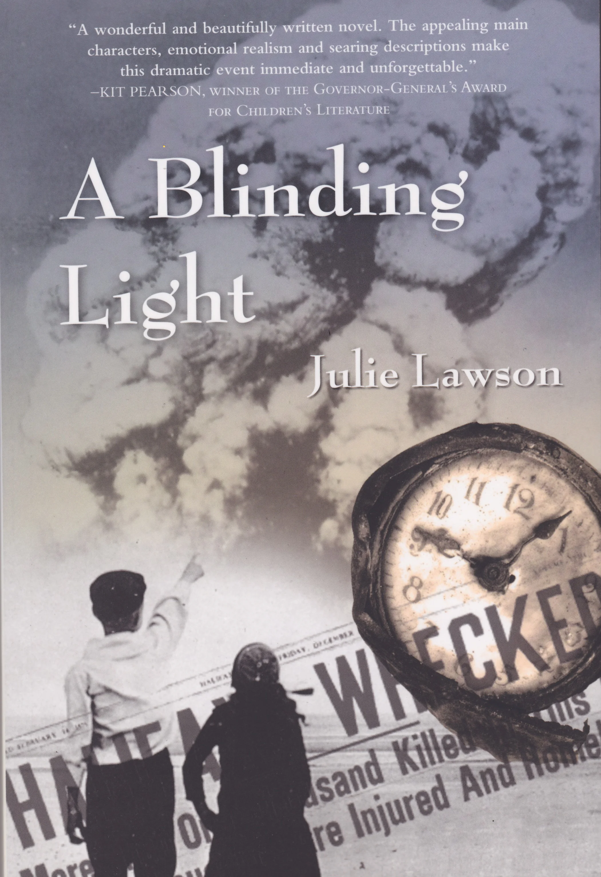 Cover of A Blinding Light courtesy of Nimbus Publishing. The book is by James Bay resident Julie Lawson, with the cover design by Sari Naworynski .