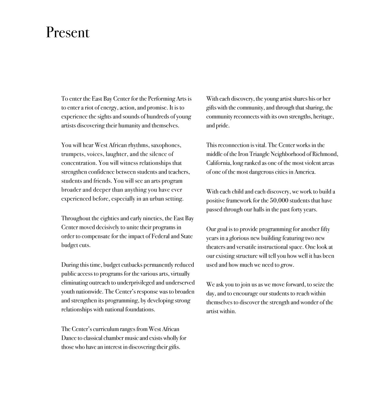 Text of the custom-made folio representing the Present of the East Bay Center for the Performing Arts’ for their successful Capital