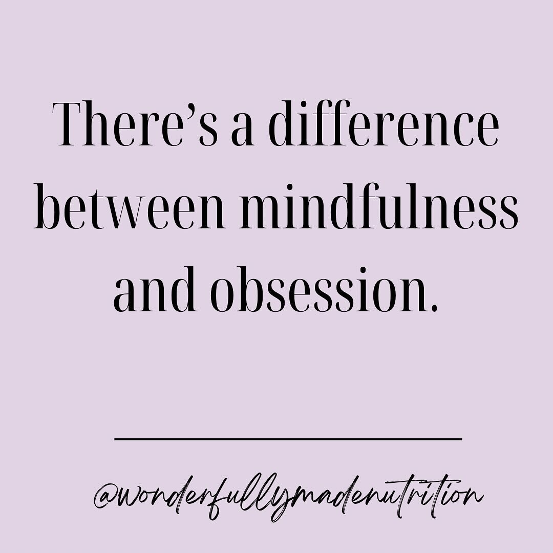 Mindfulness is being aware of your internal hunger and fullness cues, discerning the difference between slightly hungry and ravenous or comfortably full and stuffed.

Mindfulness is recognizing certain emotions that may be affecting your eating behav
