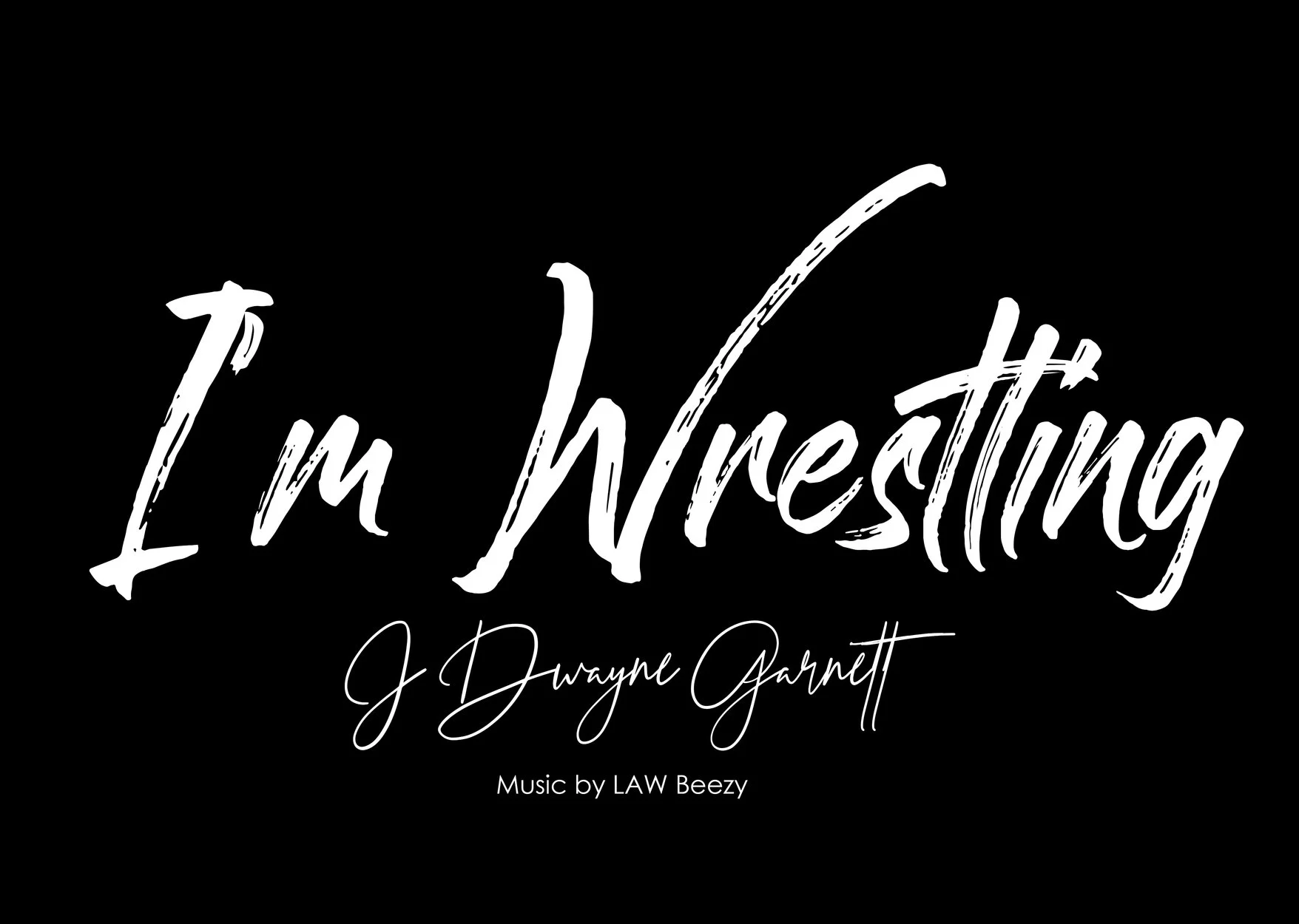 I'm Wrestling