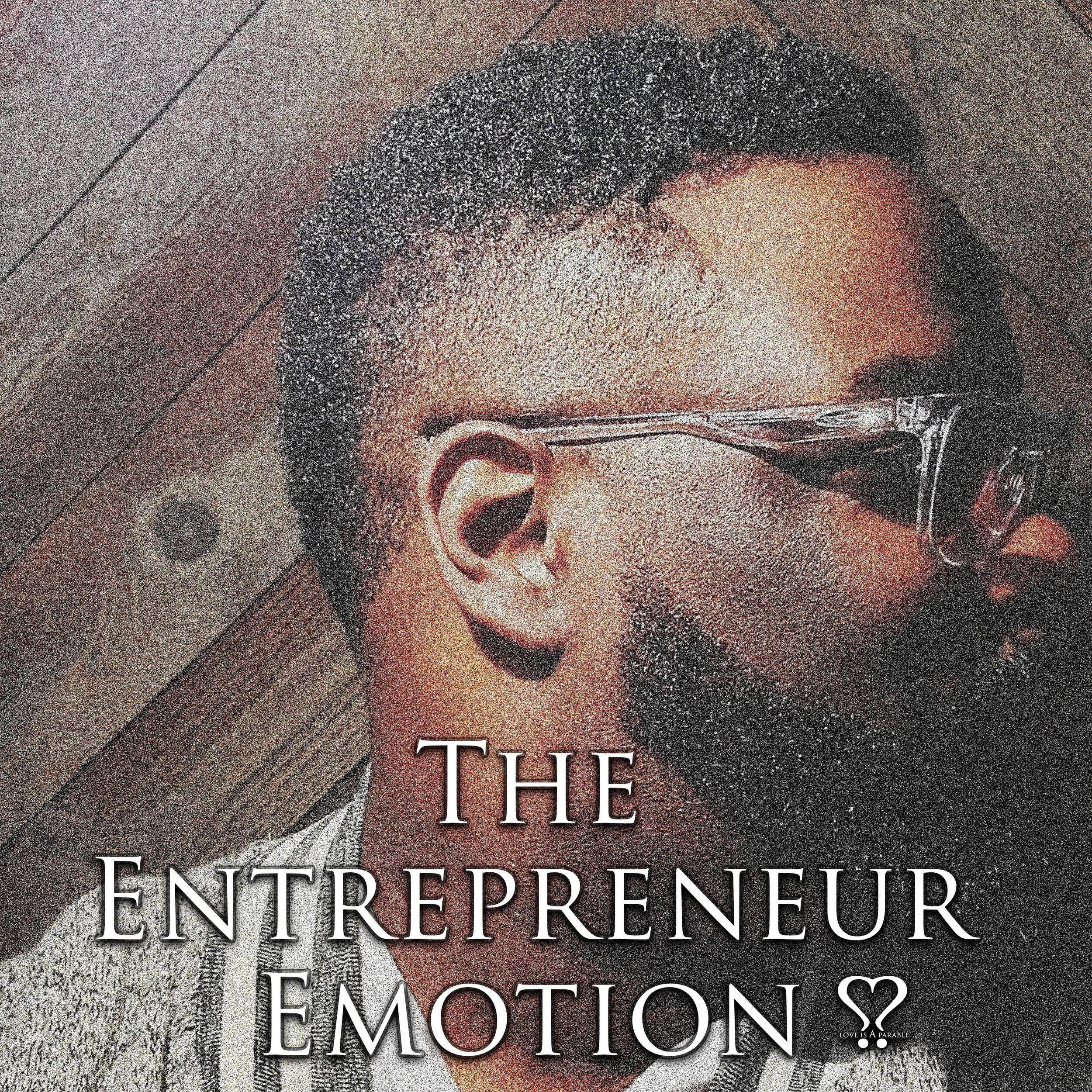 The Entrepreneur Emotion: 25 Points to Consider