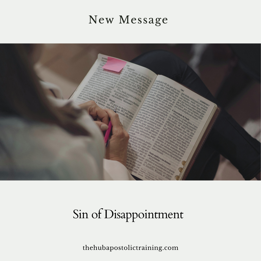 The Sin Of Disappointment