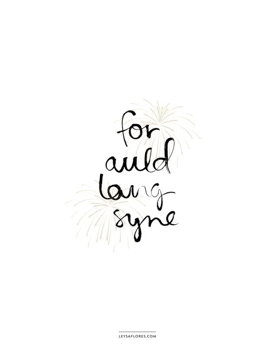for auld lang syne