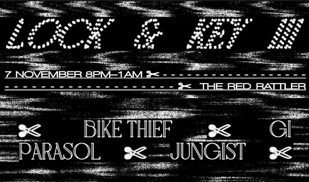 LOCK & KEY III | BIKE THIEF // GI // JUNGIST // PARASOL