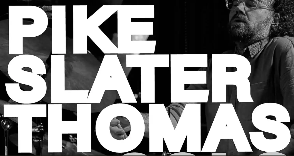 PIKE / SLATER / THOMAS