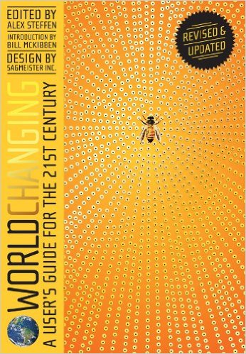 Worldchanging: A User’s Guide for the 21st Century, Abrams, 2nd ed. 2011