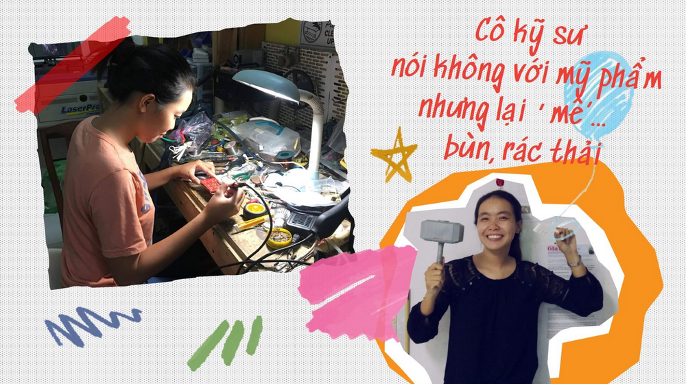 Cô kỹ sư nói không với mỹ phẩm nhưng lại mê bùn, rác thải