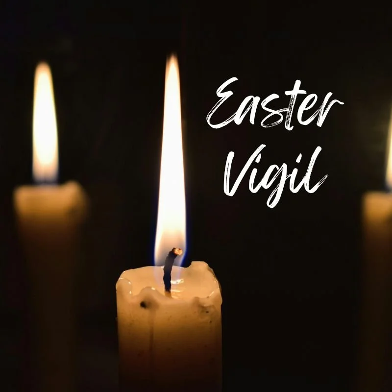 An Easter Vigil 