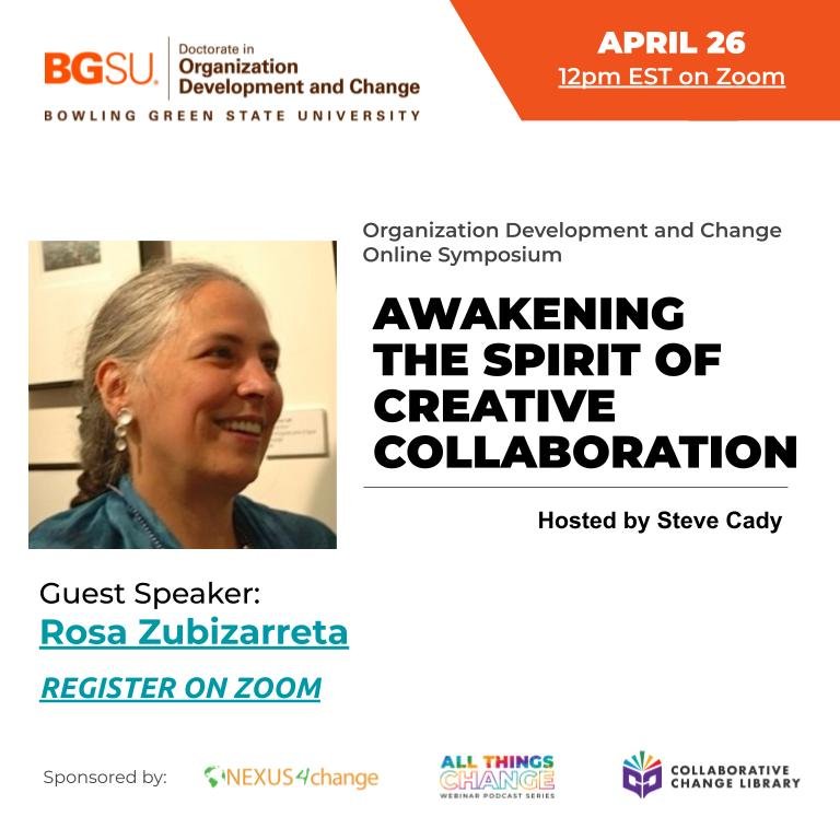 Awakening the Spirit of Creative Collaboration: BGSU's April ODC Symposium w/ Rosa Zubizarreta, hosted by Steve Cady