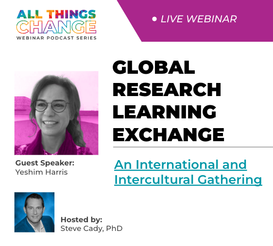 Global Research Learning Exchange w/ Yeshim Harris