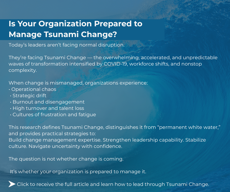 Is Your Organization Prepared to Manage Tsunami Change?
