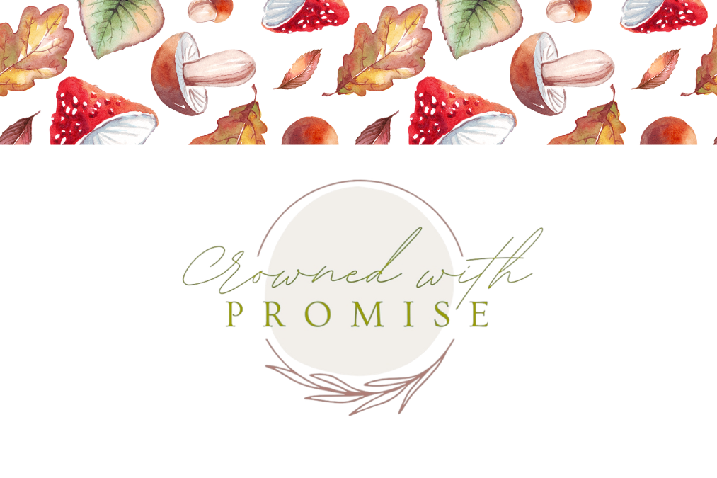 Crowned with Promise: Retreat