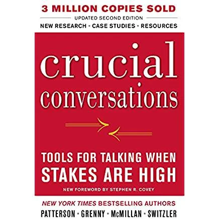 Executive #Bookshelf : Crucial Conversations Tools for Talking When Stakes Are High - Kerry Patterson