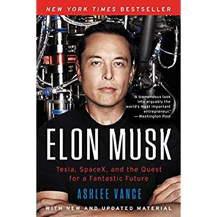 Executive #Bookshelf : Elon Musk: Tesla, SpaceX, and the Quest for a Fantastic Future - Ashlee Vance @valleyhack ‏