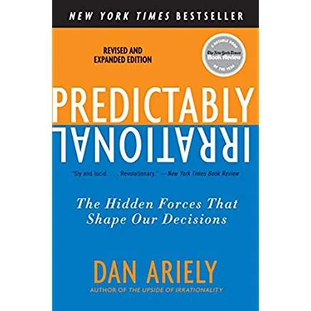 Executive #Bookshelf : Predictably Irrational - Dan Ariely @danariely