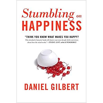 Executive #Bookshelf : Stumbling On Happiness - Daniel Todd Gilbert @DanTGilbert