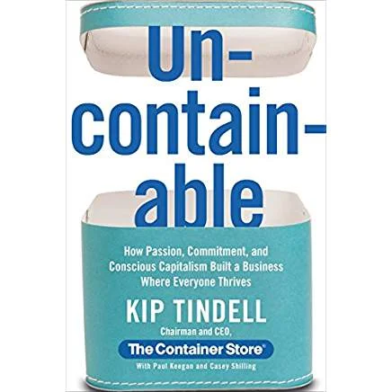 Executive #Bookshelf : Uncontainable - Kip Tindell @ContainerStore