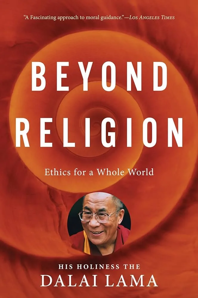 Executive Bookshelf : Beyond Religion: Ethics for a Whole World -  Dalai Lama XIV