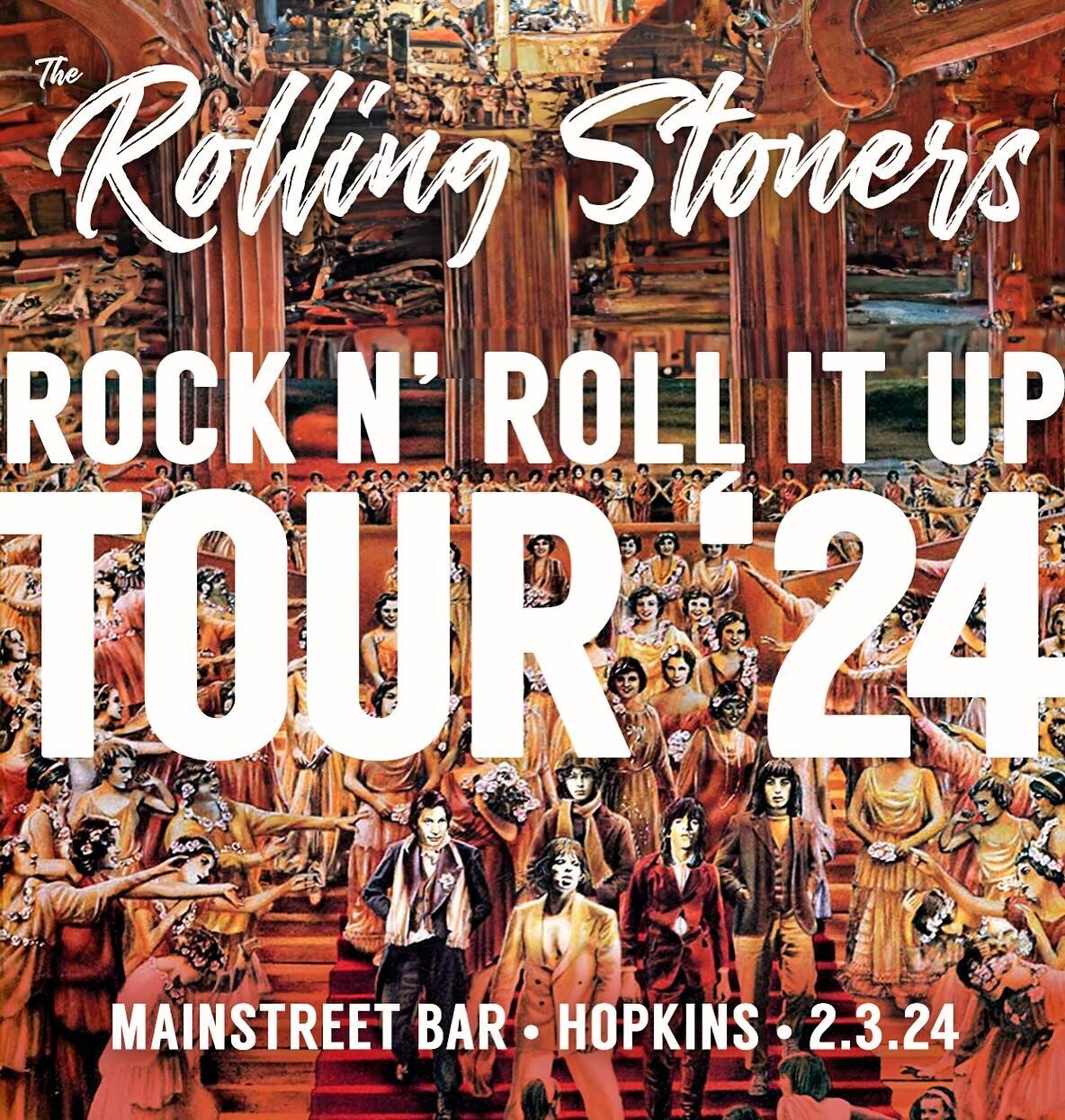 TOUR KICKOFF &bull; SAT 2/3 8:30 PM
Honky-tonk-disco-pop-blues-rockN-jam-fest 
👅 Bring your ragged company!
.
.
.
.
#rollingstoners #rocknrollituptour #rollingstones #tributenight #mnmusic