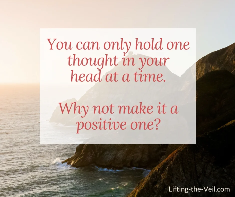 Quick Inspiration : You Can Only Hold One Thought In Your Mind ...
