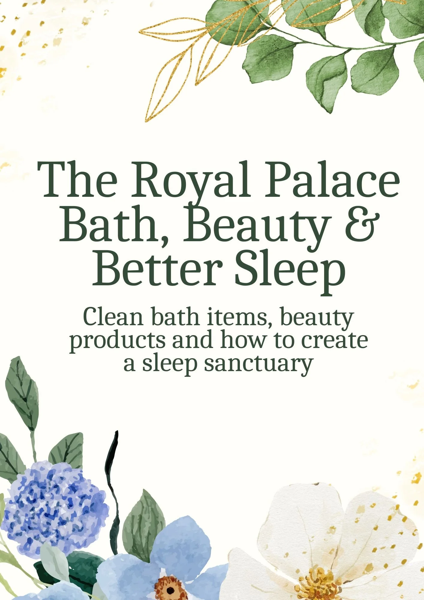 The Royal Palace Bath, Beauty & Better Sleep e-book