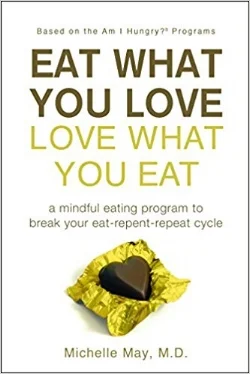 Do you regularly deprive yourself, succumb to temptation, feel guilty, and then start the process all over again? If so, you need this book. Dr. Michelle May will guide you out of the food-focused, diet-driven downward spiral that leads you to eat, repent, and repeat. She offers a powerful alternative: stop being afraid of food and start eating mindfully and joyfully.