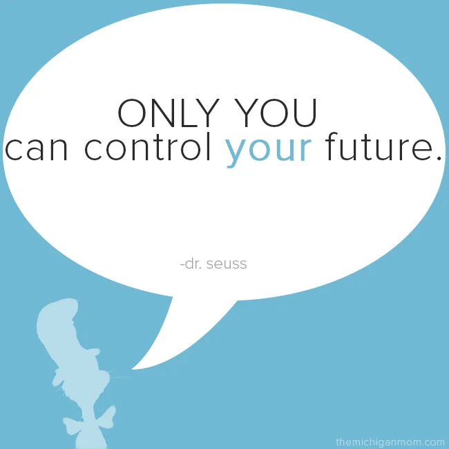 42 Dr Seuss Quotes That Can Change Your Life The Michigan Mom