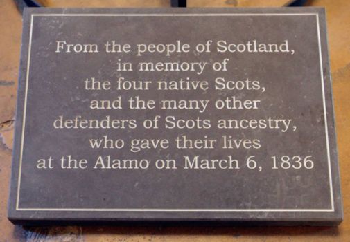  This plaque was placed at the Alamo in 2010. Over half of the mission's defenders are believed to have Scot heritage. Photo credit: San Antonio Express News