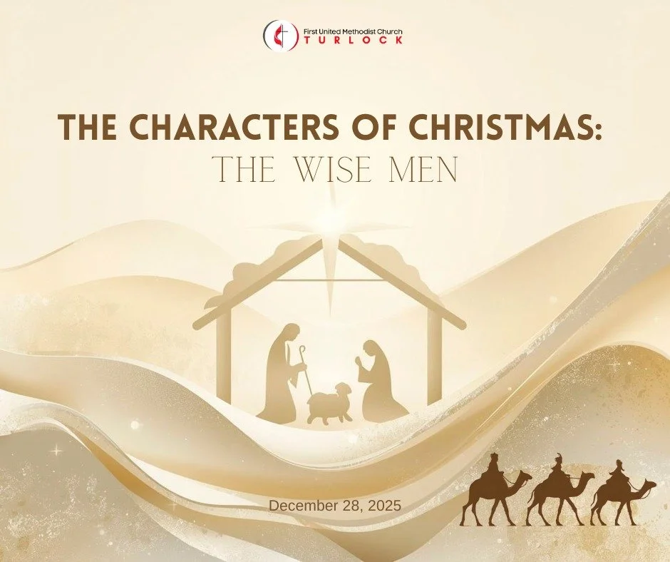 This Sunday we will wrap up our series on Characters of Christmas as we seek to learn about the Wise Men. Join us at 9:30 AM in person or online at www.fumcturlock.org.