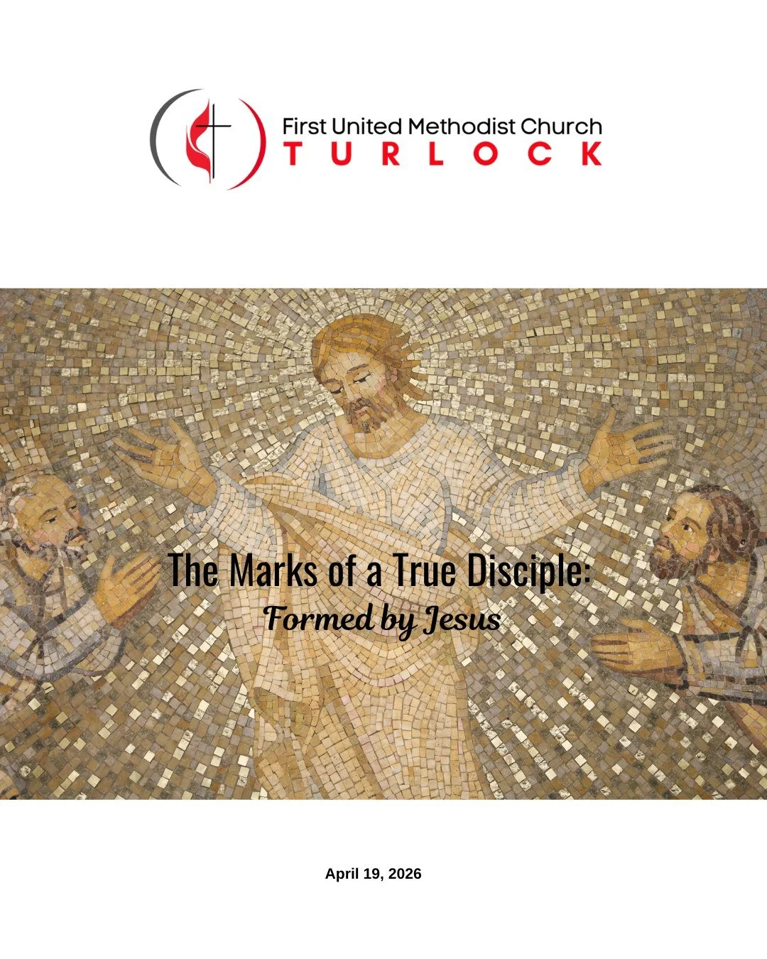 This Sunday, The Marks of a True Disciple: Formed by Jesus. Join us at 9:30 AM in person or online at www.fumcturlock.org