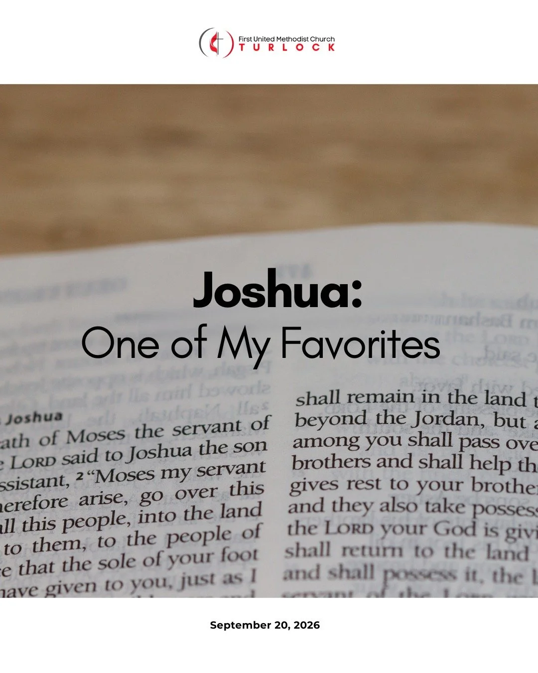 This Sunday, Joshua: One of My Favorites. Come join us for meaningful worship at 9:30 AM in person or online at www.fumcturlock.org.