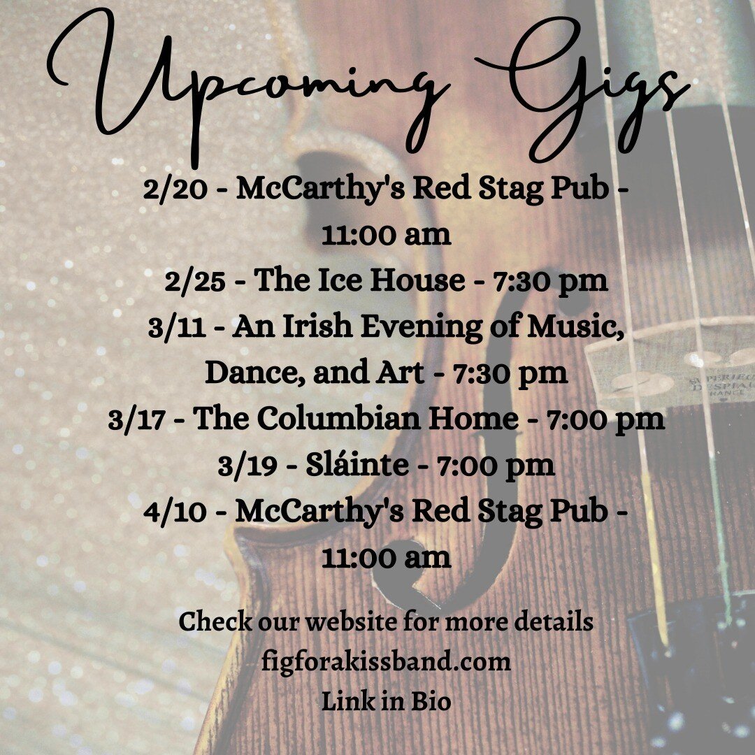 There are a lot of great shows right around the corner. We can't wait to see you there! 🍀