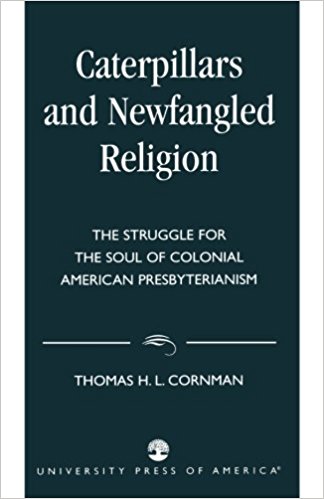 Cornman, Caterpillars and Newfangled Religion.jpg