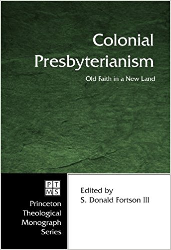Fortson, Colonial Presbyterianism.jpg